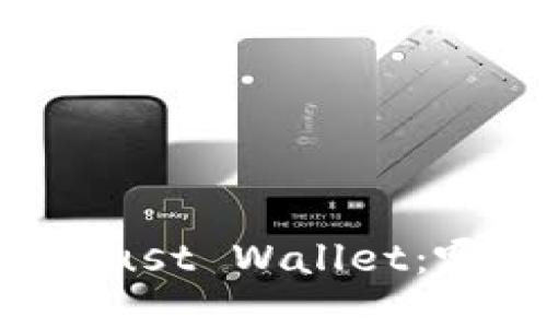 tpWallet与Trust Wallet：哪个更适合您？