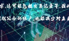 注销数字货币钱包号的方法可以有所不同，具体