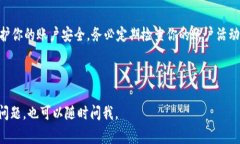 要登录tpWallet，通常情况下需要进行以下几个步骤
