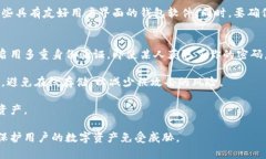 在现代数字支付和加密货币领域，钱包加密算法